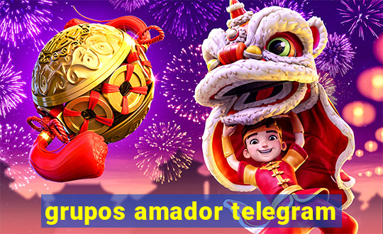 grupos amador telegram